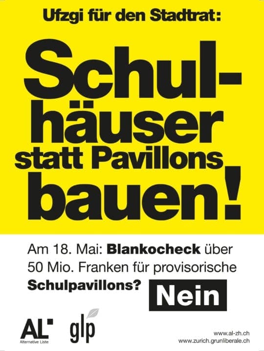 Jetzt Schulhäuser bauen – Pavillonbefürworter in der Pflicht