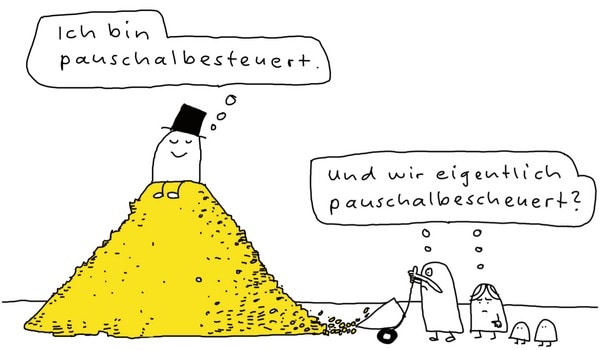 Pauschalbesteuert - Pauschalbescheuert (Karikatur Widmer)